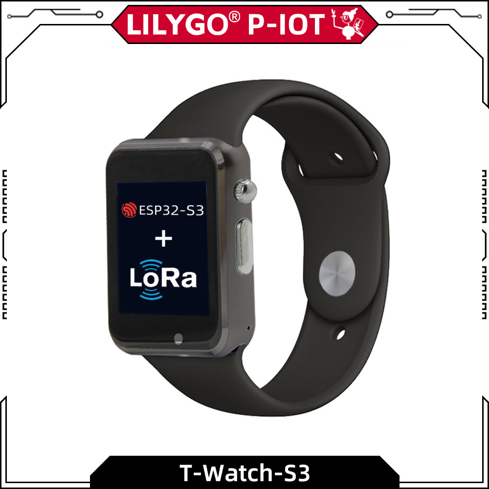 Ttgo T Watch - LILYGO® T-Watch-S3 ESP32-S3 LoRa izle entegre